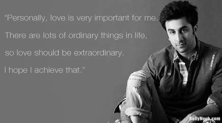Ranbir Kapoor Quote