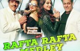 Rafta Rafta Medley